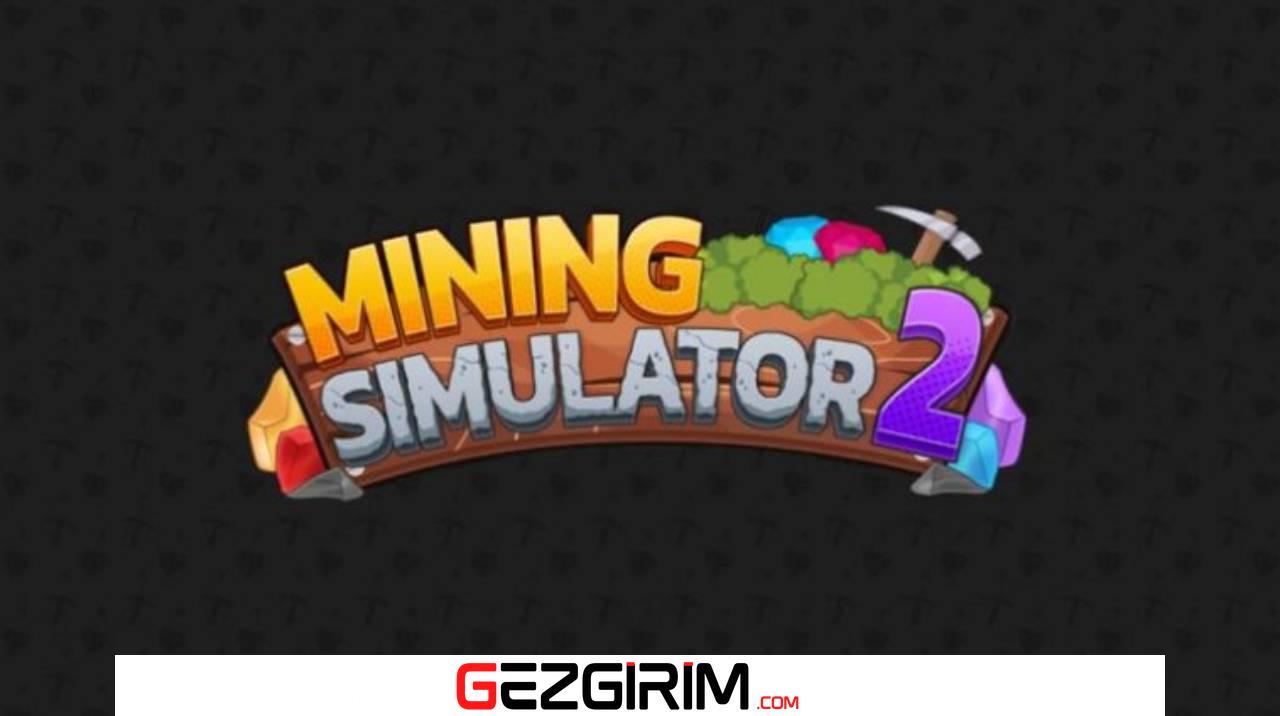 Mining Simulator 2 Script